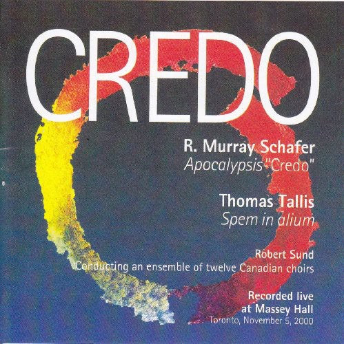 Robert Sund - Credo: Schafer & Tallis (CD)