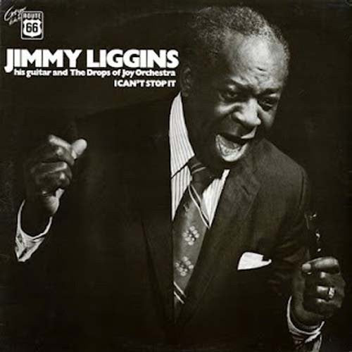 Jimmy Liggins - I Cant Stop It (Vinyl)