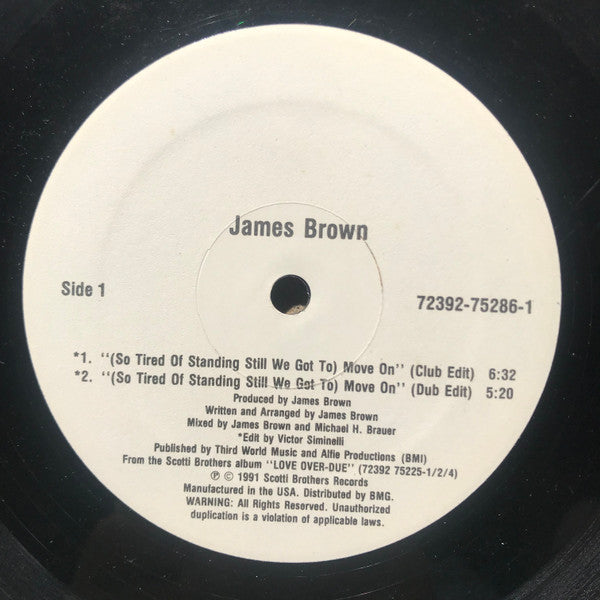 James Brown : (So Tired Of Standing Still We Got To) Move On (12", Promo)