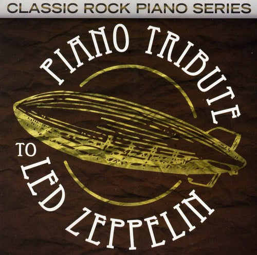 Piano Tribute - Piano Tribute to Led Zeppelin (CD)