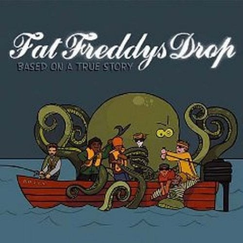 Fat Freddy's Drop - Basado en una historia real (Vinilo)