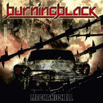 the album cover for Burning Black - Mechanicalhell