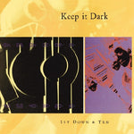 Keep It Dark - 1st Down and Ten (CD)