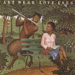 the album cover for Art Webb - Love Eyes