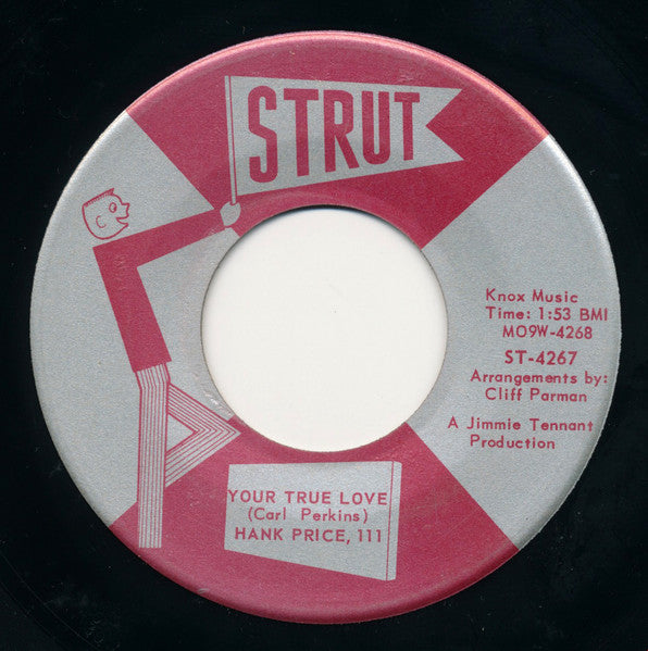 Hank Price III : Your True Love (7", Sil)