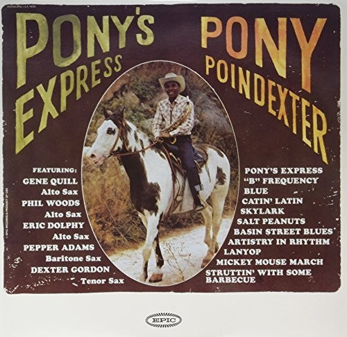 the album cover for Pony Poindexter - Pony's Express