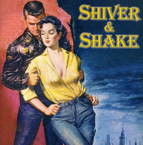 the album cover for Shiver & Shake - Shiver and Shake