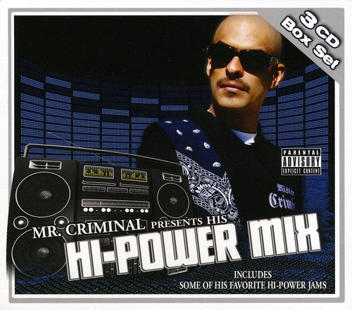 the album cover for Mr Criminal Presents - Hi-Power Mix