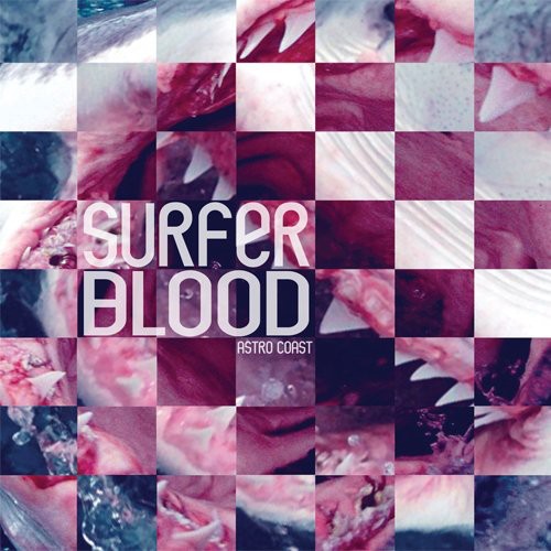 the album cover for Surfer Blood - Astro Coast