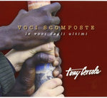 the album cover for Tony Cercola - Voci Scomposte