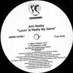 Ann Nesby : Lovin' Is Really My Game (Remixes: Thunderpuss & Steve "Silk" Hurley) (12", Promo)