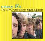 the album cover for Terry Adams Rock & Roll Quartet - Crazy 8s