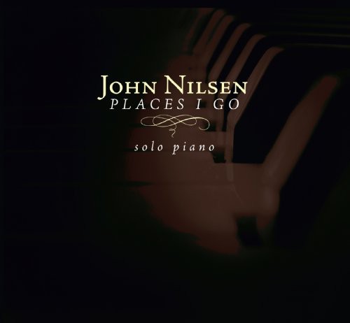 the album cover for John Nilsen - Places I Go