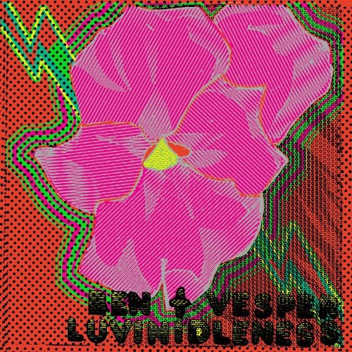 the album cover for Ben + Vesper - Luvinidleness