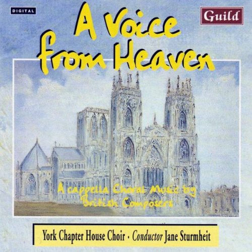 the album cover for York Chapter House Choir - Stanford/Walton/Howells : Voice from Heaven