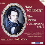 the album cover for Anthony Goldstone - Schubert, R. : Piano Masterworks Vol. 3