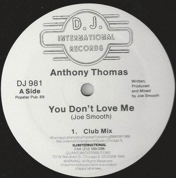 Anthony Thomas : You Don't Love Me (12")