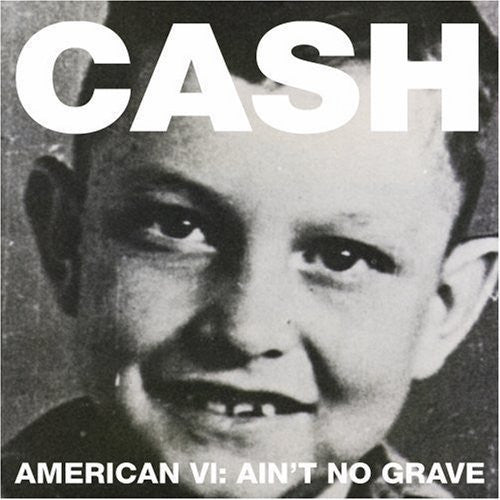 ジョニー・キャッシュ - American VI: Ain't No Grave (レコード)
