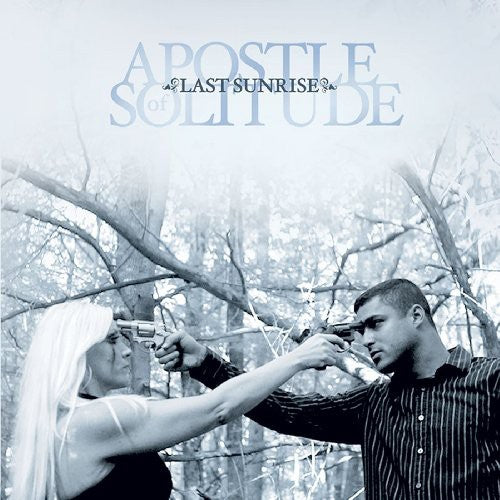 the album cover for Apostle Of Solitude - Last Sunrise