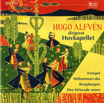 the album cover for Alfven / Royal Orchestra - Midsommarvaka
