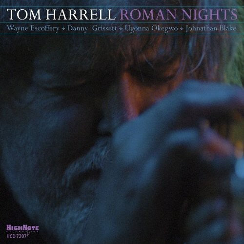 the album cover for Tom Harrell - Roman Nights