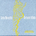 Carlos Moscardini - Horizonte Infinito (CD)
