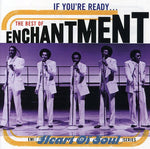 Enchantment - If You're Ready: Best of (CD)