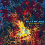 Billy Wylder : Strike The Match (LP, Album)