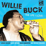 Willie Buck - La vida que amo (CD)
