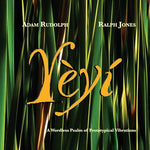 the album cover for Adam Rudolph & Ralph Jones - Yeyi