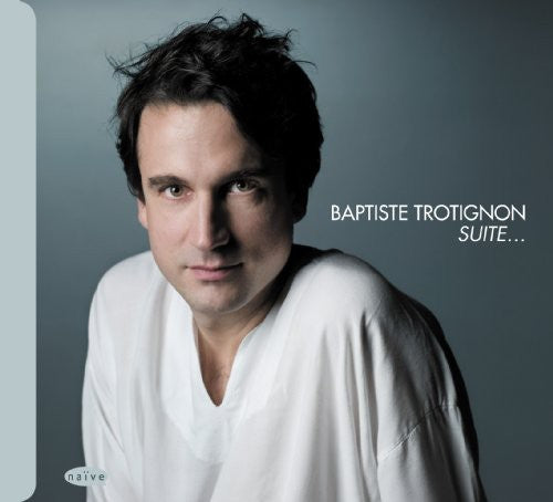 the album cover for Baptiste Trotignon - Suite