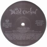 Wild Orchid : Talk To Me (2x12", Promo)