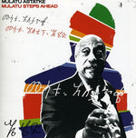 the album cover for Mulatu Astatke - Mulatu Steps Ahead