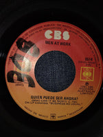 Men At Work : Quien Puede Ser Ahora? = Who Can It Be Now? (7", Single)