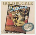 Chris LeDoux - Sueños de hebilla dorada (CD)
