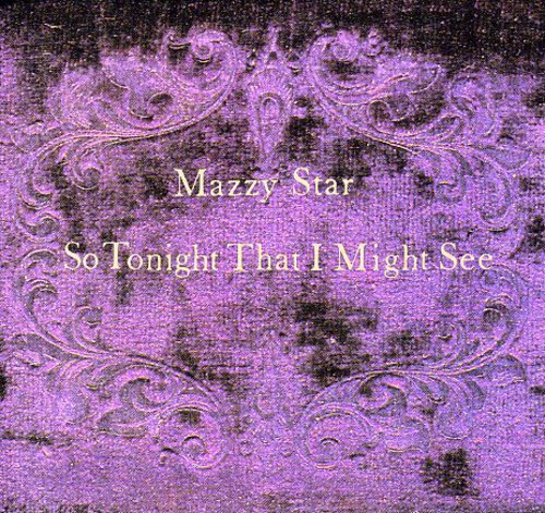マジー・スター - So Tonight That I Might See (CD)