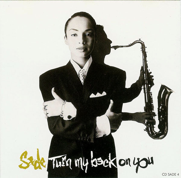 Sade : Turn My Back On You (CD, Maxi)