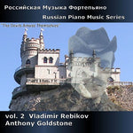 the album cover for Anthony Goldstone - Russian Piano Music Series Volume 2