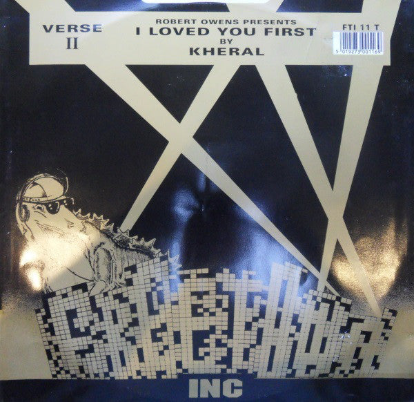 Kheral : I Loved You First (12")