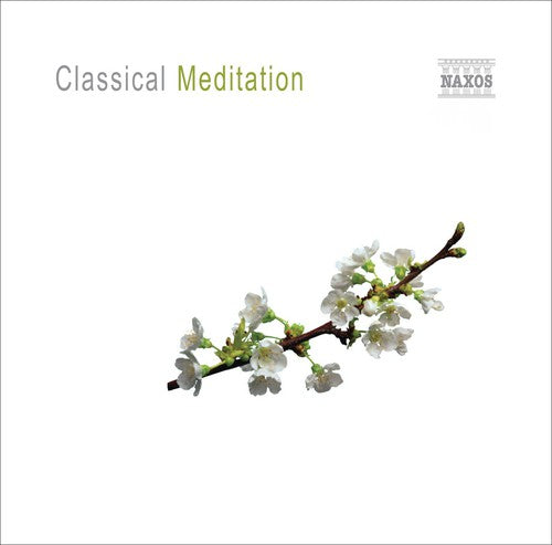 the album cover for Classical Meditation / Various - Classical Meditation / Various