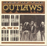 The Outlaws - Best of the Outlaws: Green Grass and High Tides (CD)