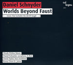 the album cover for Daniel Schnyder - Worlds Beyond Faust