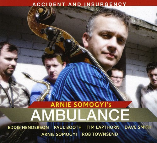 the album cover for Ambulance - Accident & Insurgency