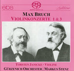 the album cover for Bruch / Janicke / Stenz / Gurzenich Orchestra - Concertos for Violin & Orchestra