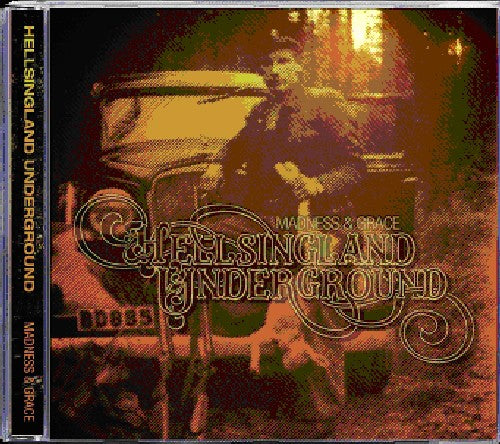 the album cover for Hellsingland Underground - Madness & Grace