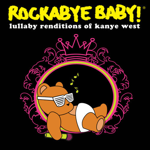 ¡Rockabye Baby! - Canciones de cuna de Kanye West (CD)