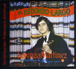 the album cover for Lorenzo MartÃnez con Los Reyes de Albuquerque - El Redondo Largo