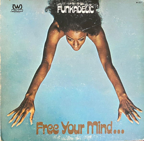 Funkadelic : Free Your Mind... And Your Ass Will Follow (LP, Album, RE, RP, San)