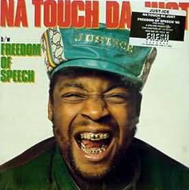 Just-Ice : Na Touch Da Just / Freedom Of Speech '88 (12", Promo)