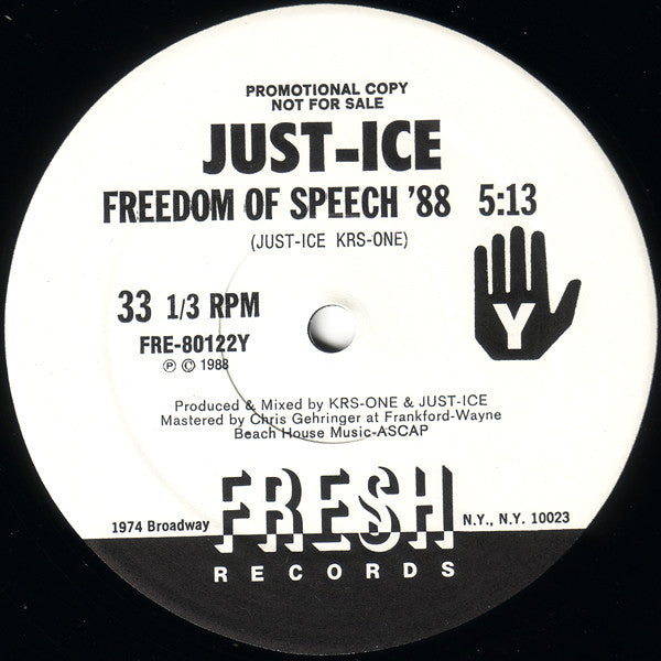 Just-Ice : Na Touch Da Just / Freedom Of Speech '88 (12", Promo)